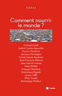 Comment nourrir le monde?